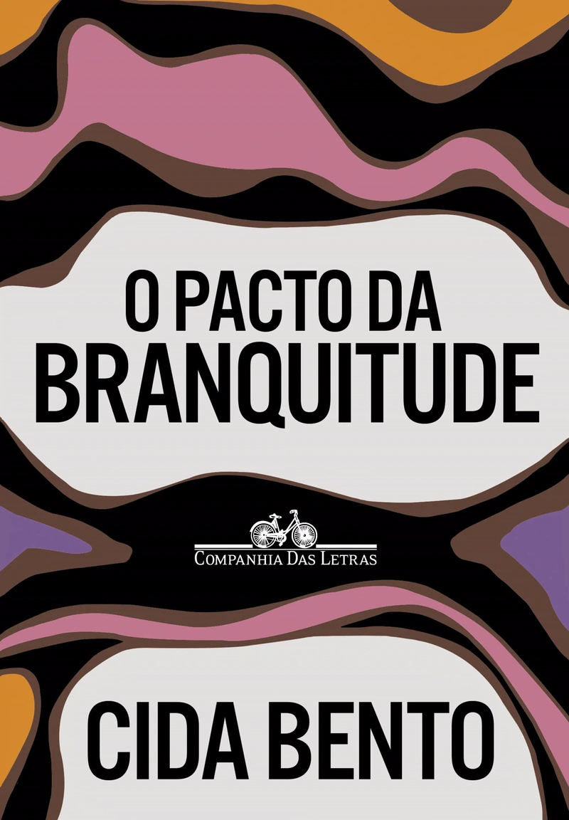 Capa do livro O pacto da branquitude